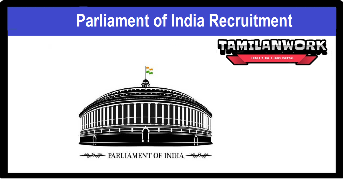 Parliament of India Recruitment