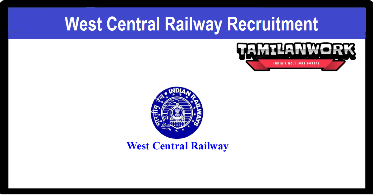 West Central Railway Recruitment