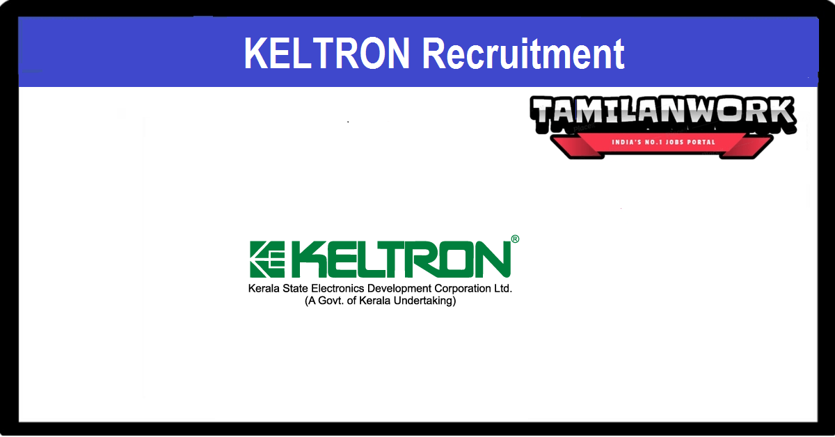 KELTRON Recruitment