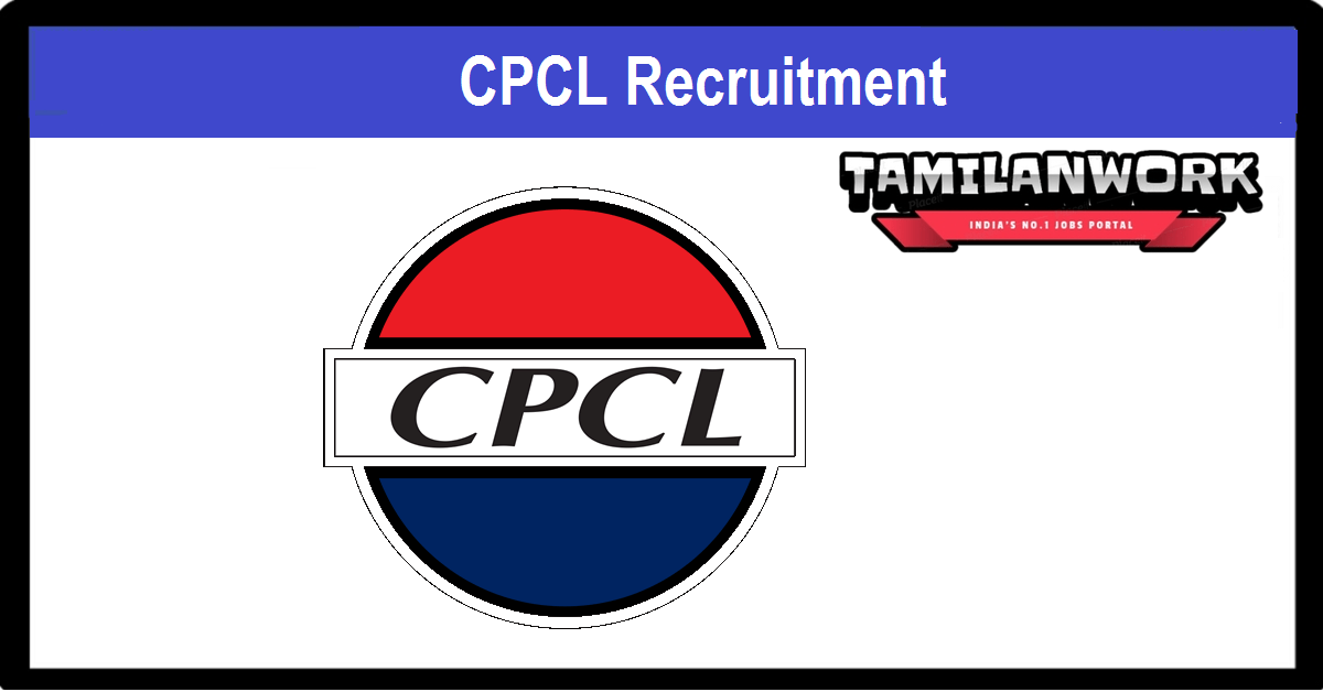 CPCL Recruitment