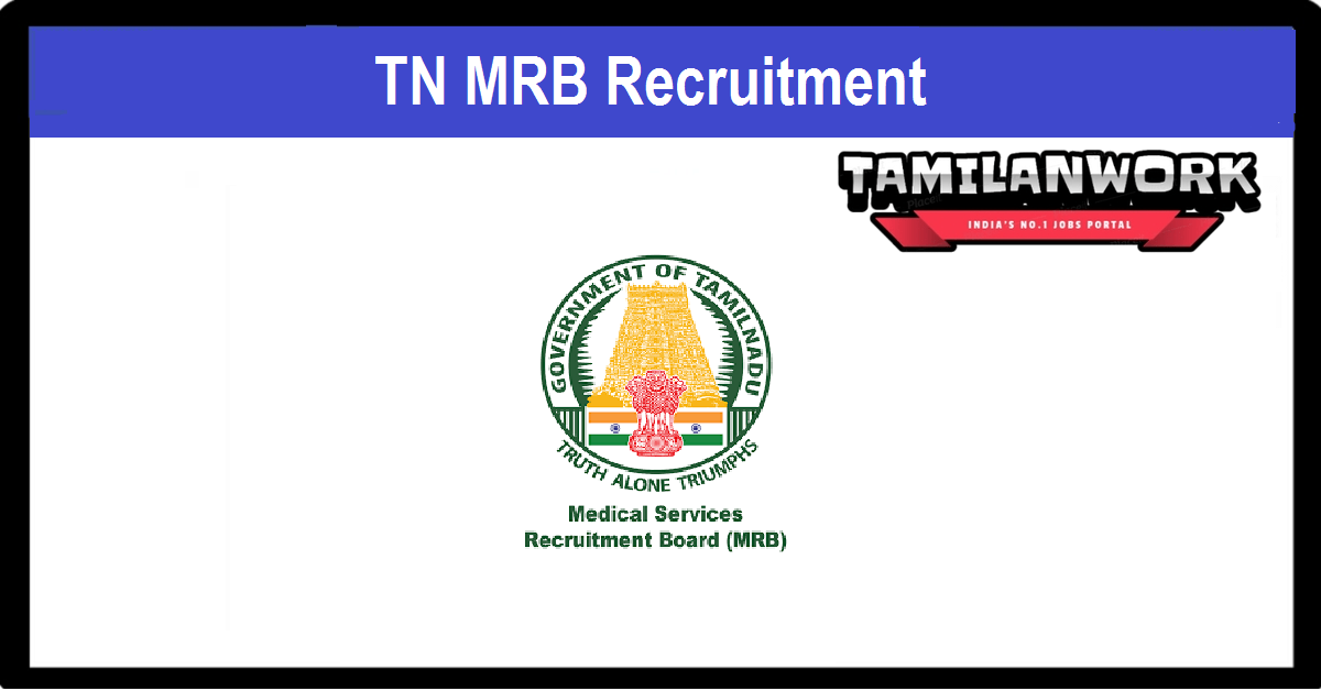 TN MRB Recruitment 2022