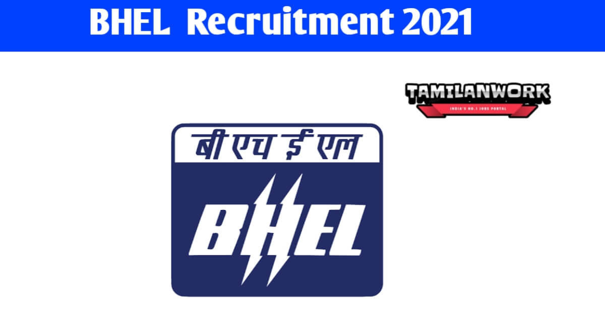 BHEL Supervisor Trainee Recruitment 2021