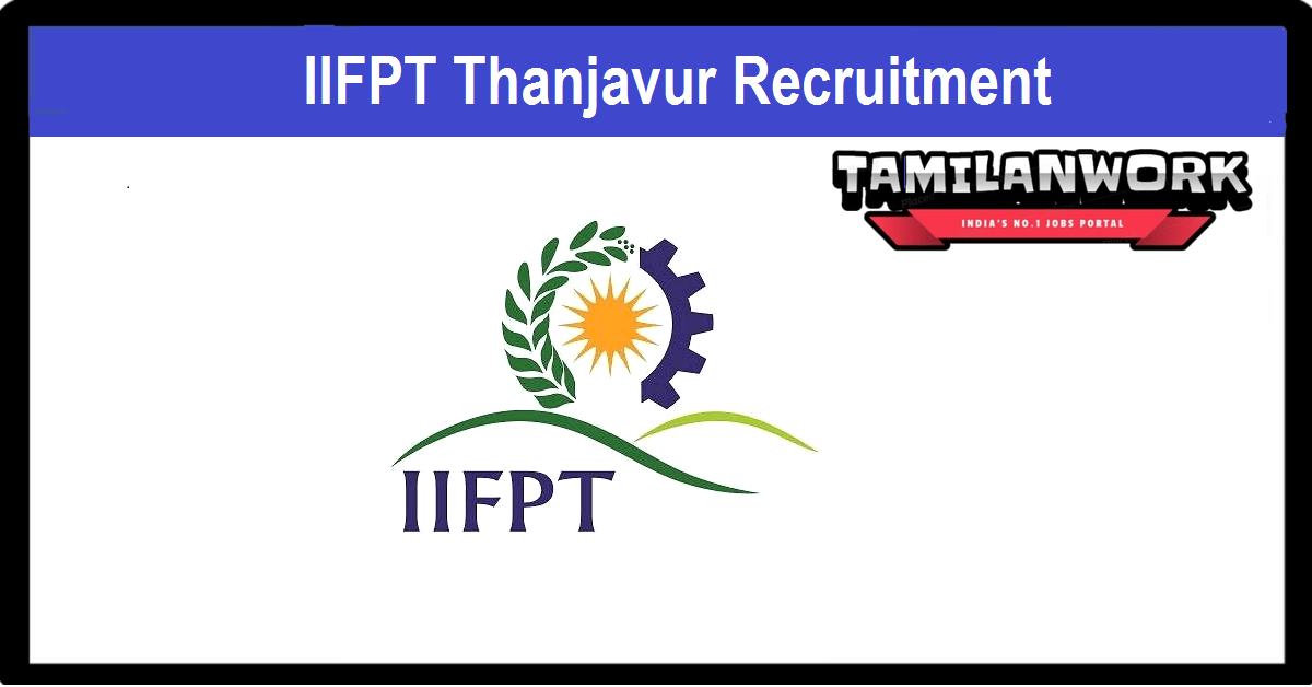 IIFPT Recruitment 