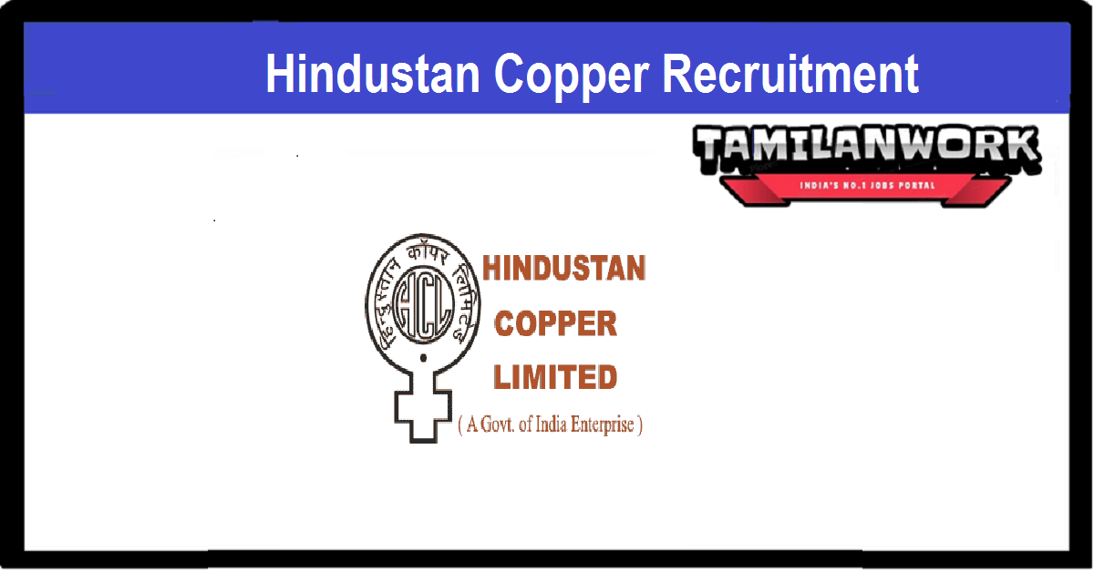 Hindustan Copper Recruitment 
