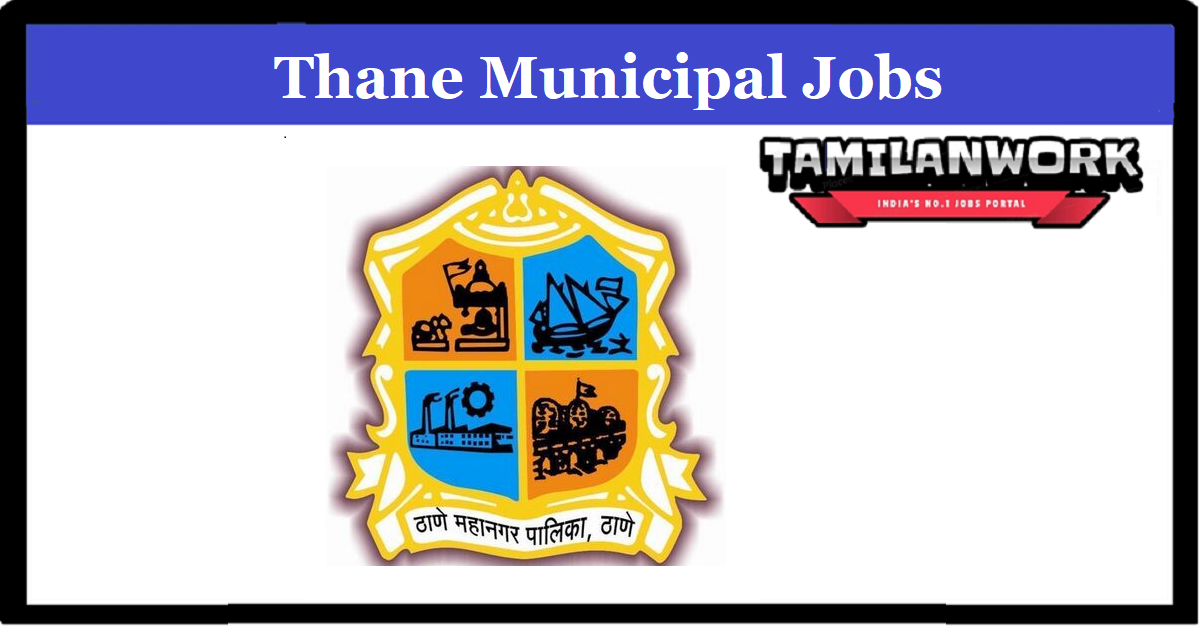 Thane Municipal Corporation Recruitment