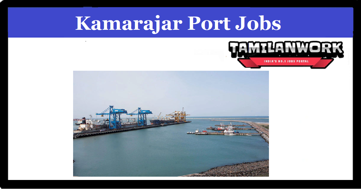 Kamarajar Port Recruitment