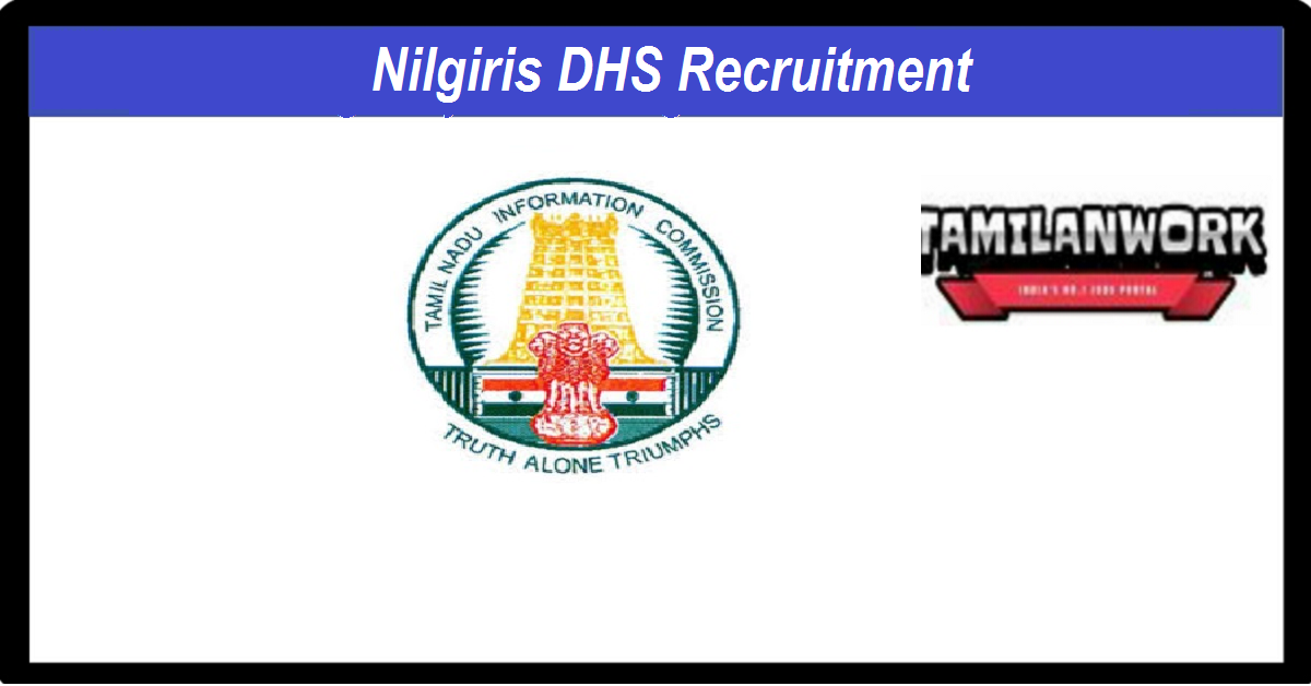 Nilgiris DHS Recruitment