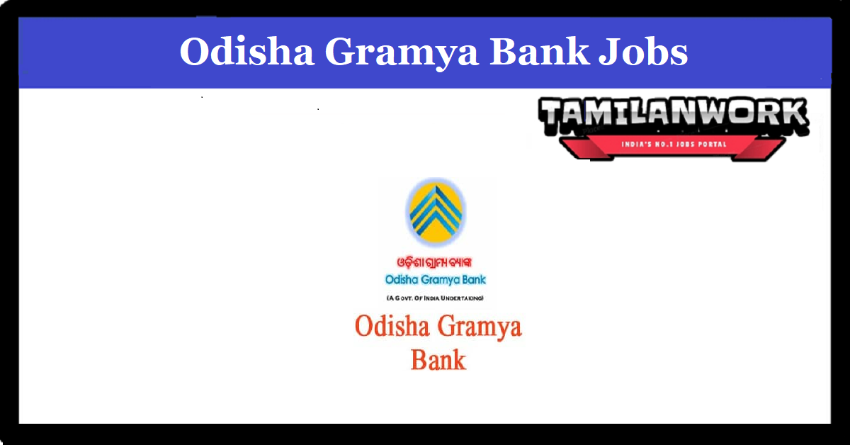 Odisha Gramya Bank Recruitment