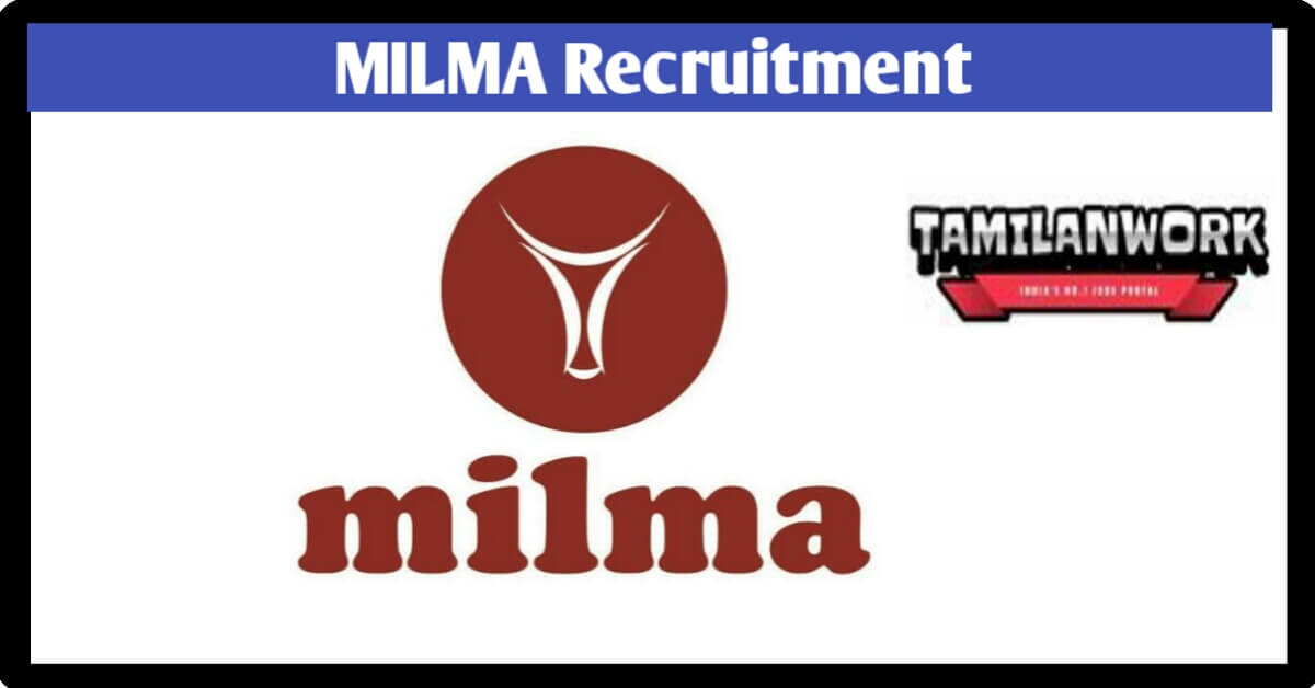 MILMA Recruitment