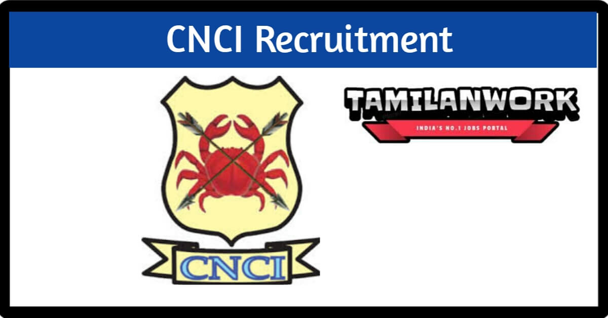 CNCI Recruitment