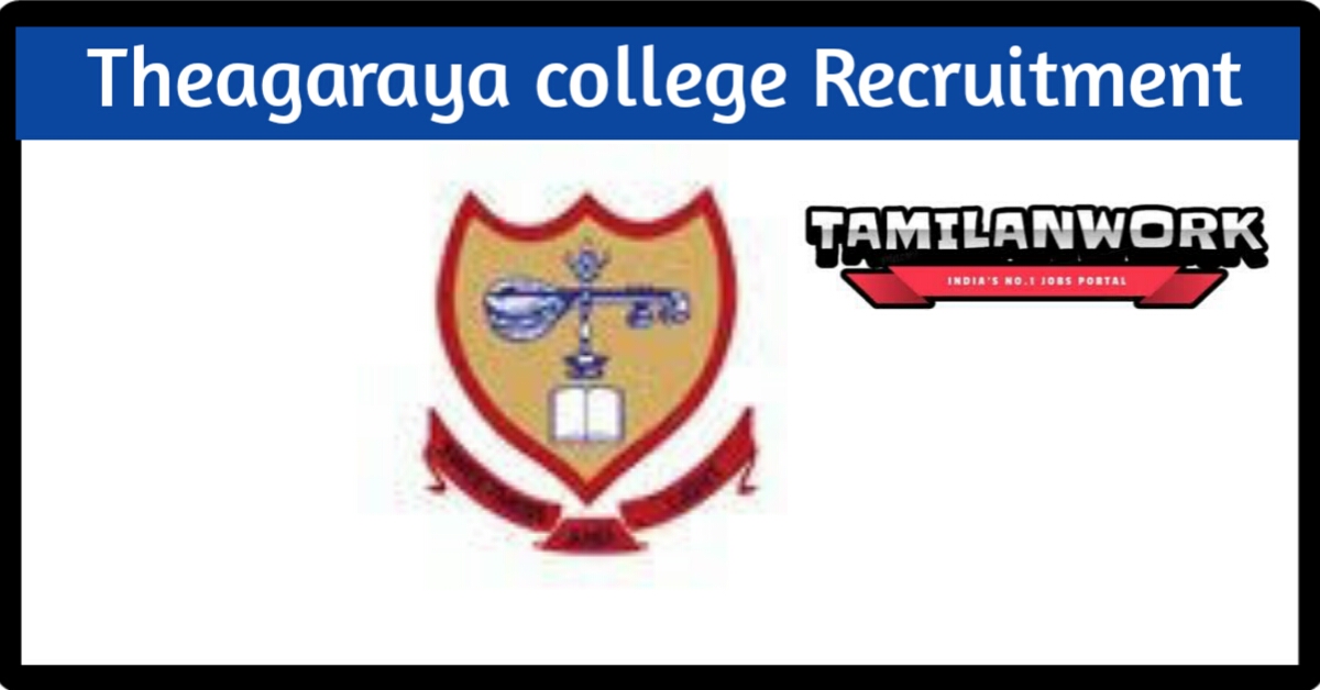SIR Theagaraya Chetty College Recruitment