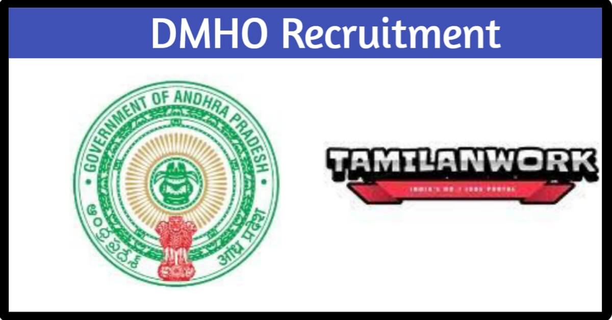 DMHO Nellore Recruitment