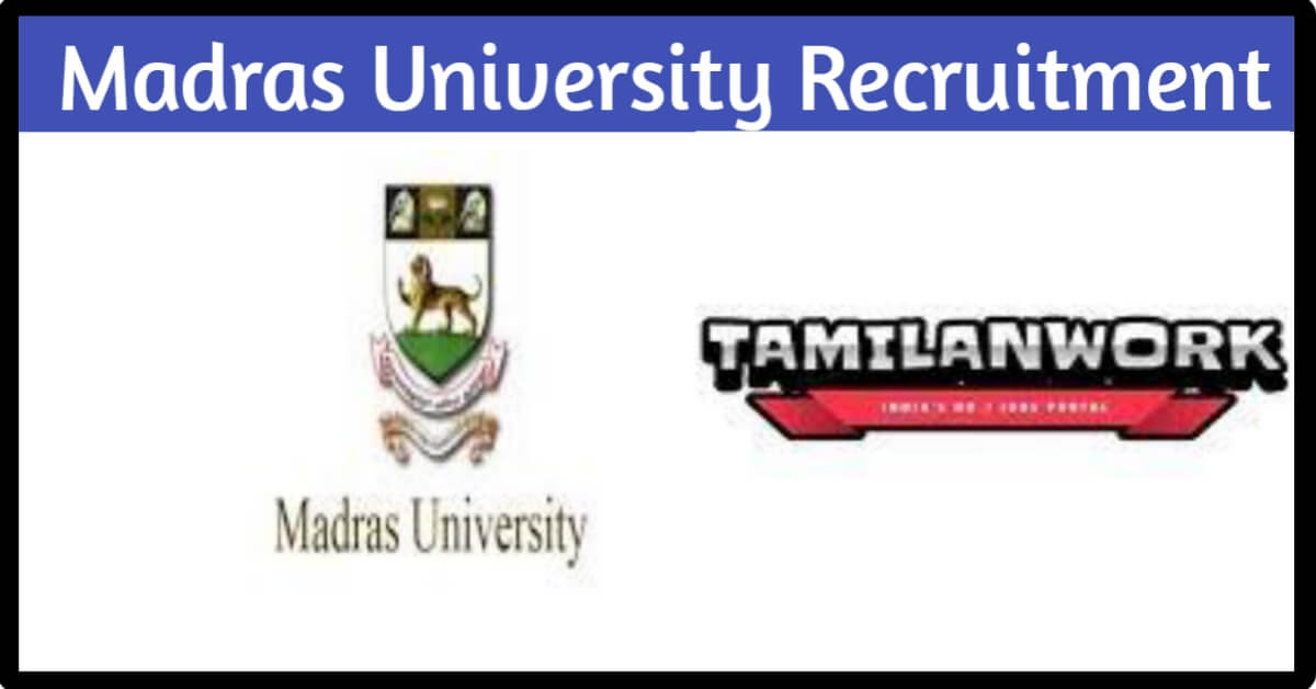 Madras University Recruitment