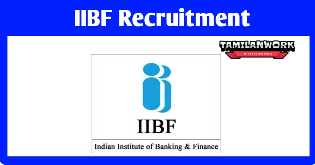IIBF Recruitment