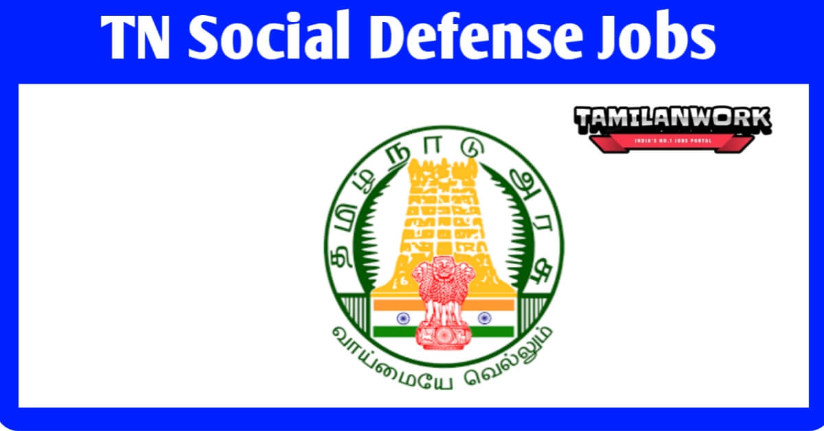 TN Social Defence Department Recruitment