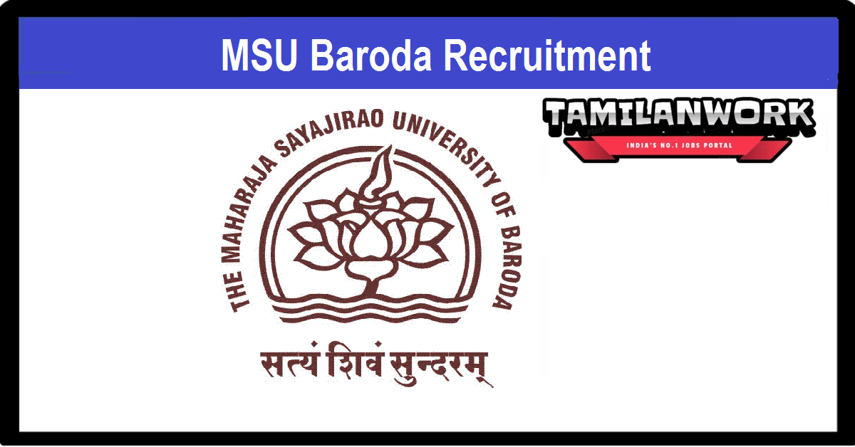 MSU Baroda Recruitment
