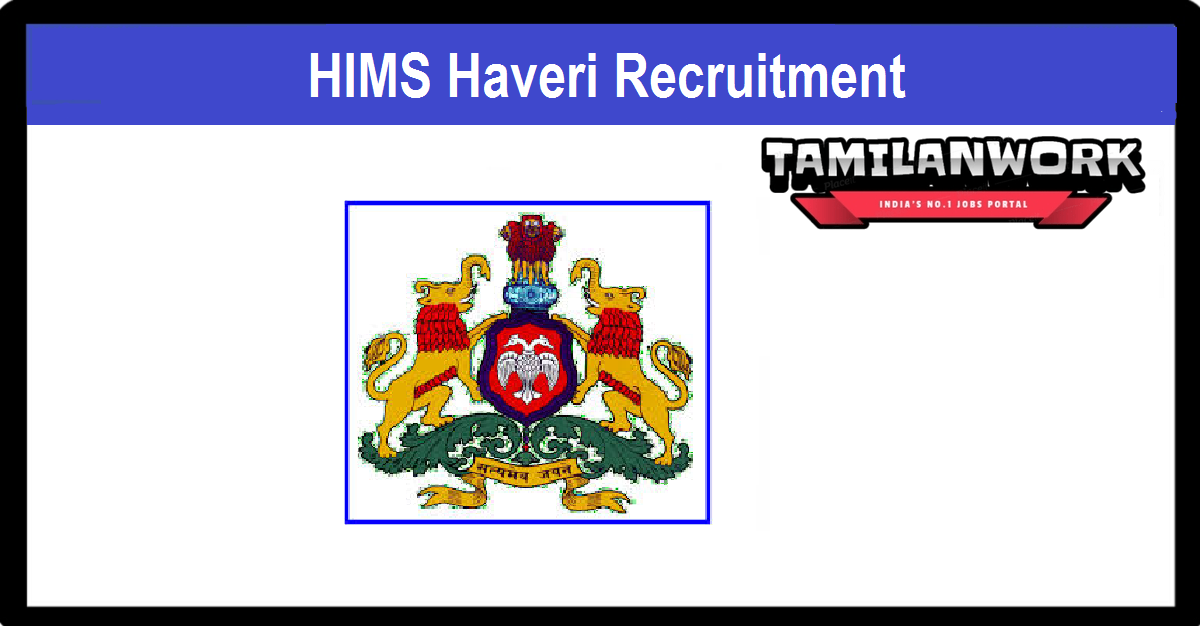 HIMS Haveri Recruitment