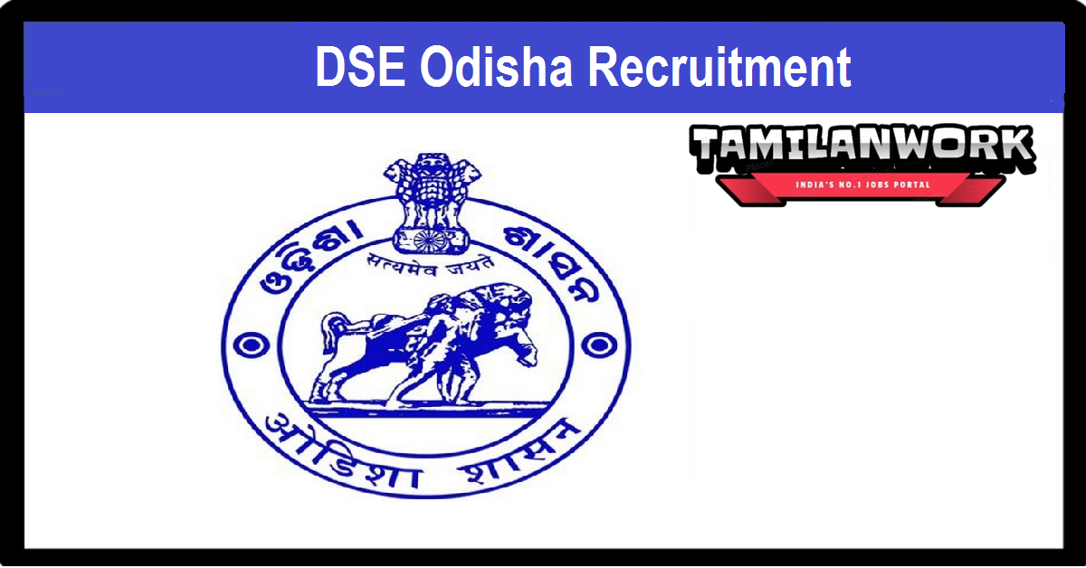 DSE Odisha Recruitment