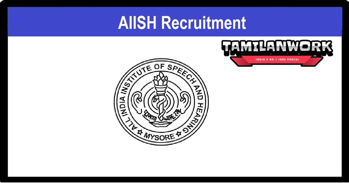 AIISH Recruitment