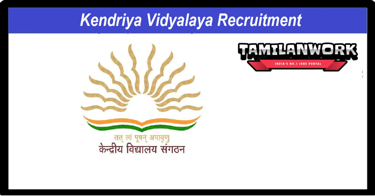 Kendriya Vidyalaya Recruitment
