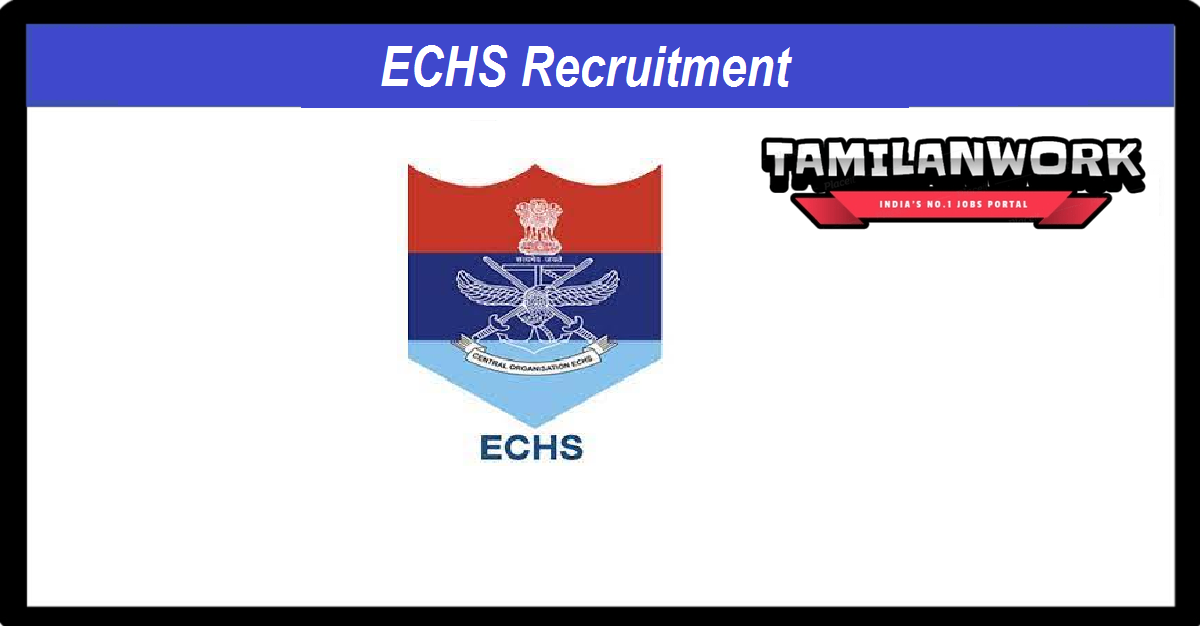 ECHS Tamilnadu Recruitment