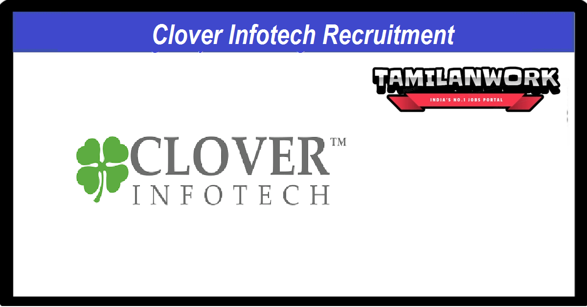 Clover Infotech Recruitment