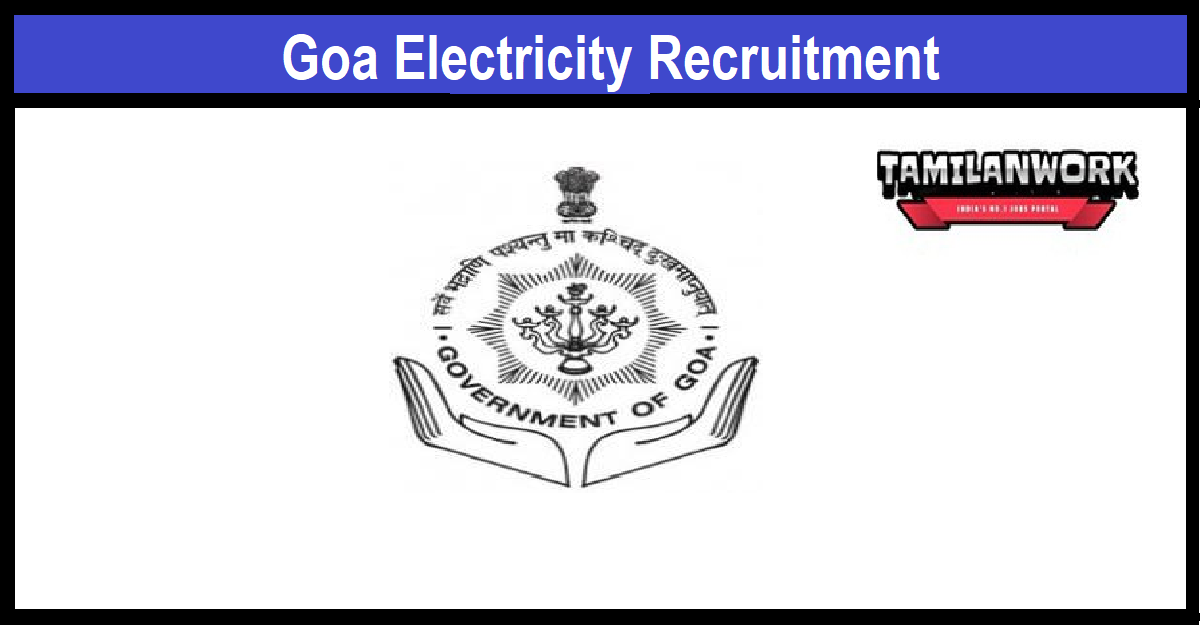 Goa Electricity Department Recruitment