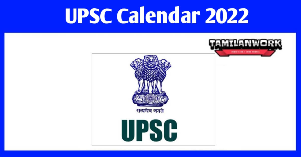 UPSC Calendar 2022