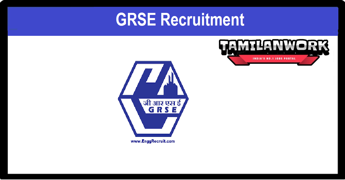 GRSE Recruitment