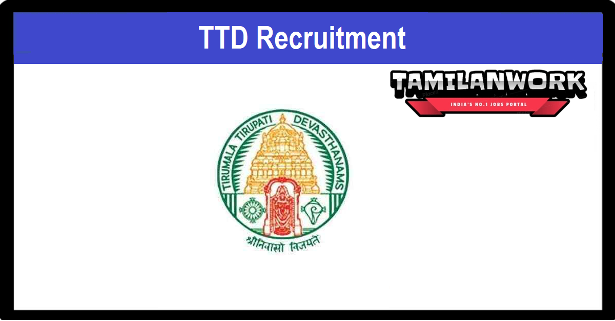 TTD Recruitment