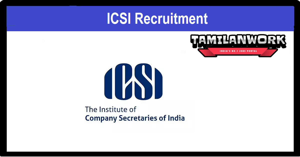 ICSI Recruitment