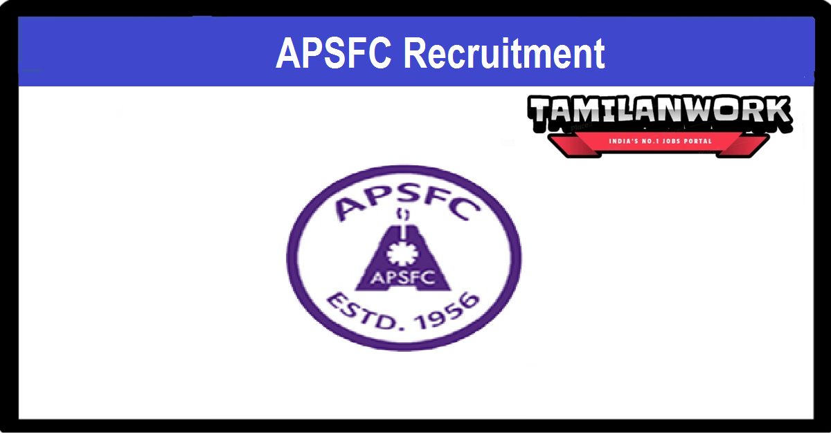 APSFC Recruitment