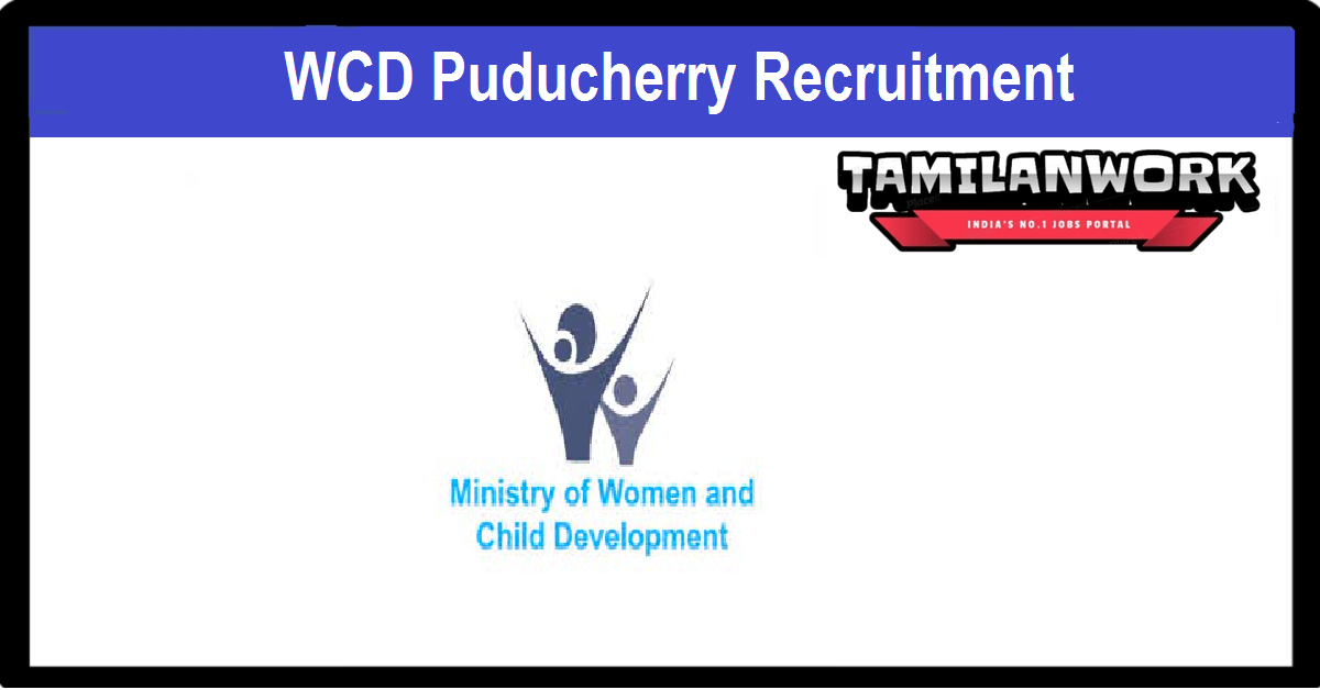 WCD Puducherry Recruitment