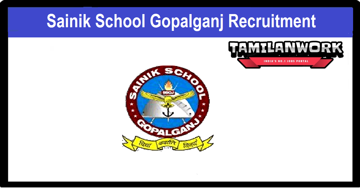 Sainik School Gopalganj Recruitment