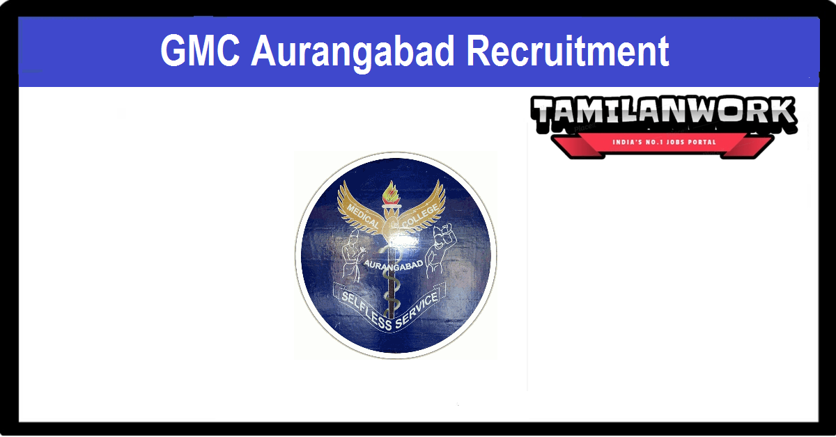 GMC Aurangabad Recruitment