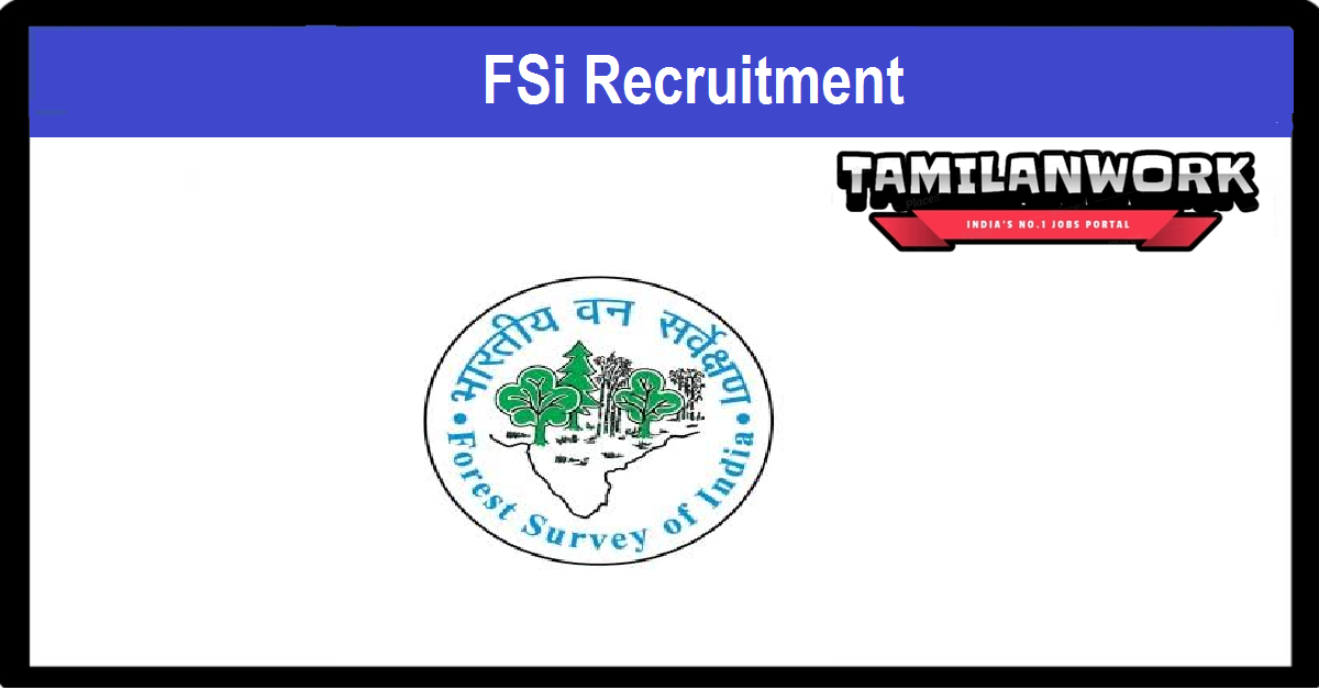 Forest Survey of India Recruitment 
