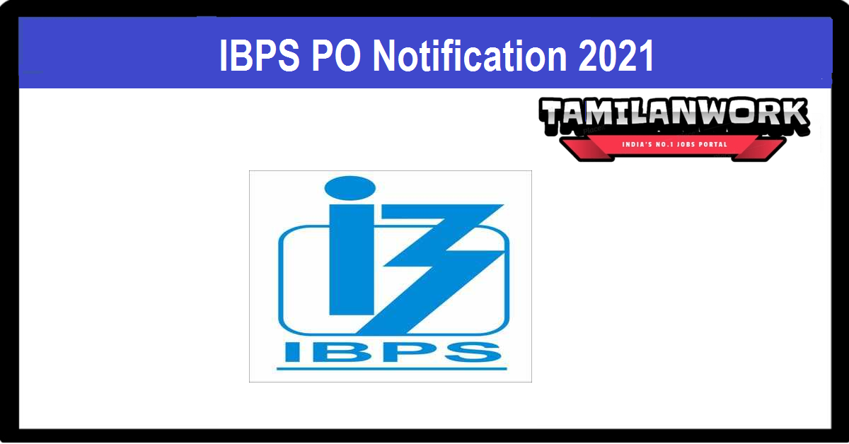 IBPS PO Notification 2021