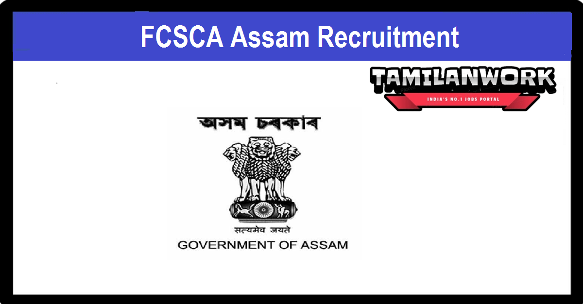 FCSCA Assam Recruitment