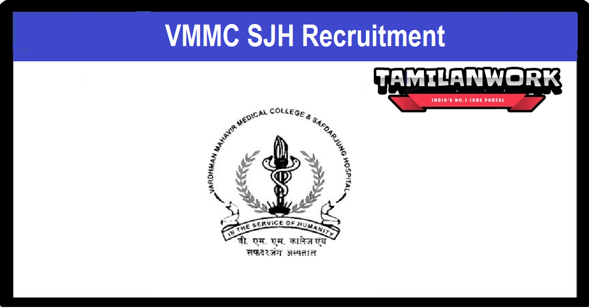 VMMC SJH Recruitment
