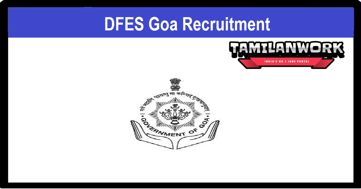 DFES Goa Recruitment