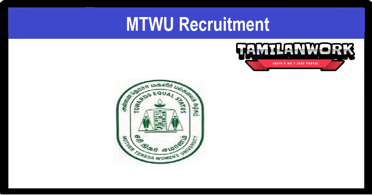 MTWU Recruitment