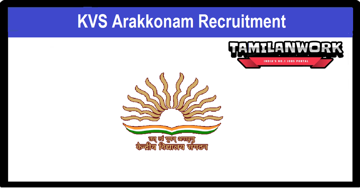 KVS Arakkonam Recruitment