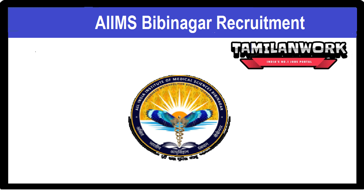 AIIMS Bibinagar Recruitment
