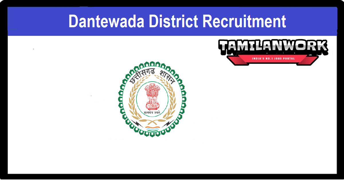 Dantewada District Recruitment
