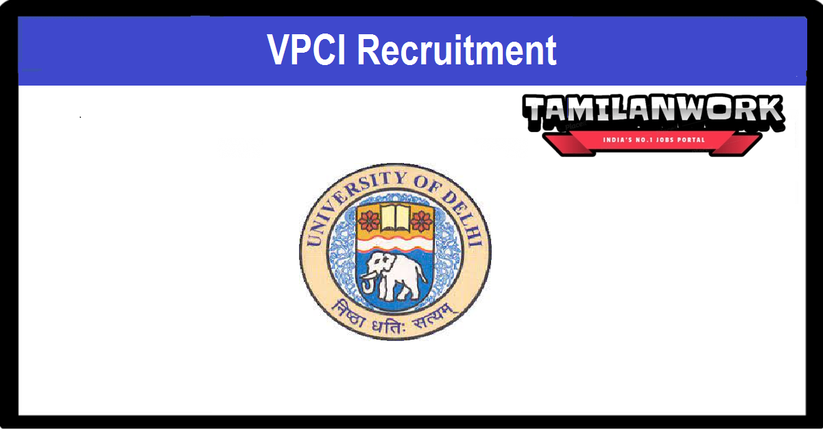 VPCI Recruitment