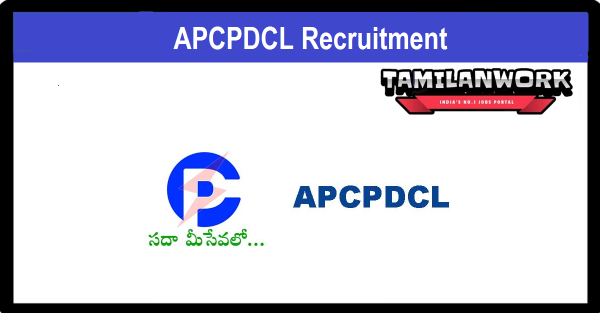 APCPDCL Recruitment