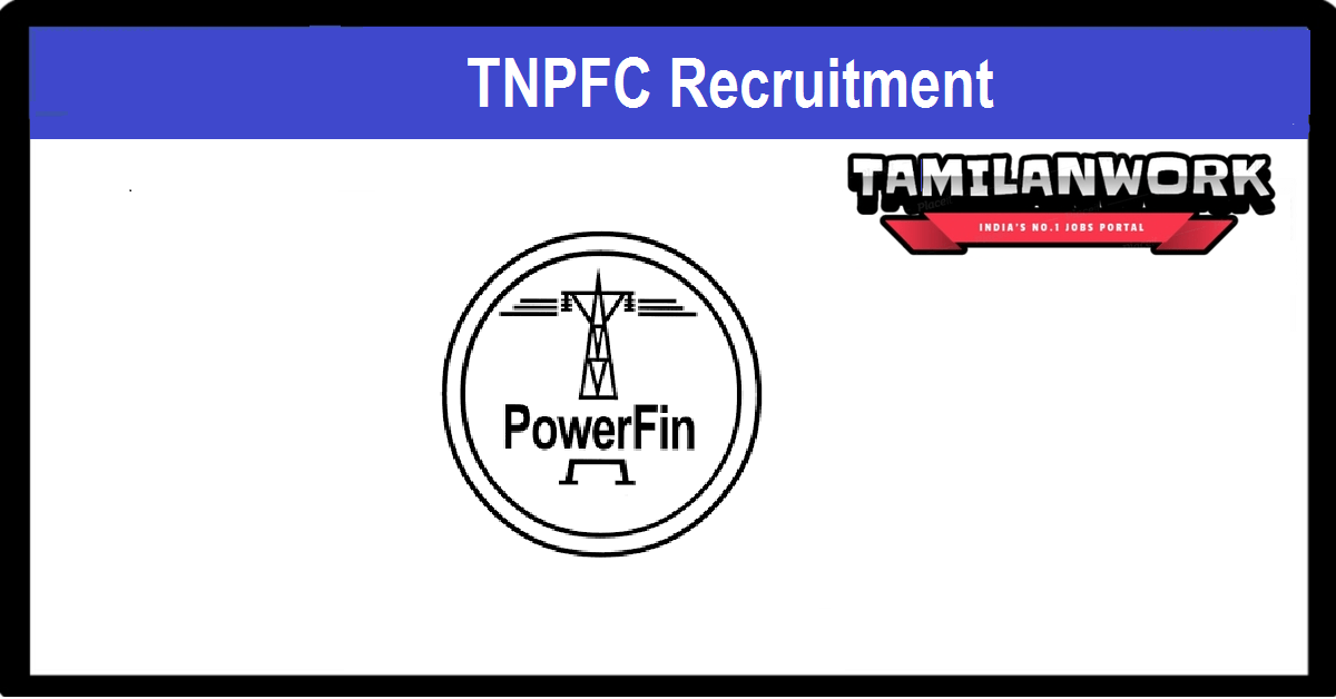 TNPFC Recruitment