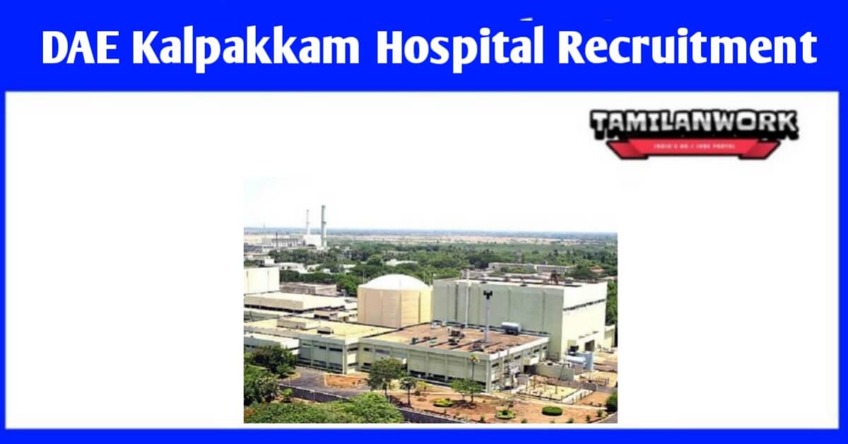 DAE Hospital Kalpakkam Recruitment