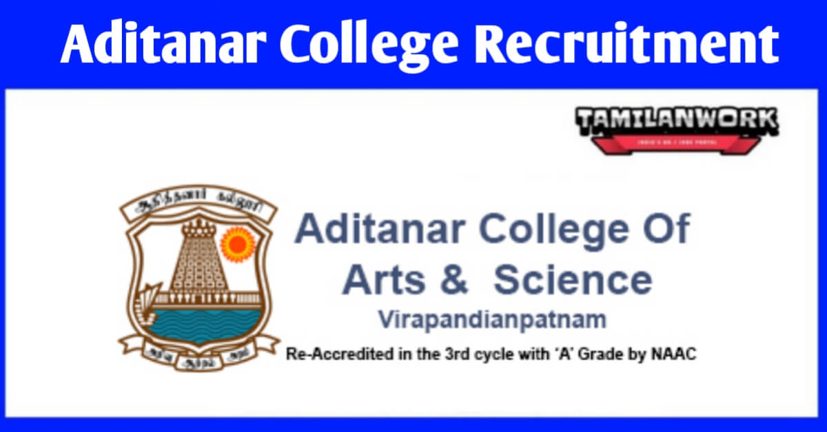 Aditanar Arts and Science College Recruitment