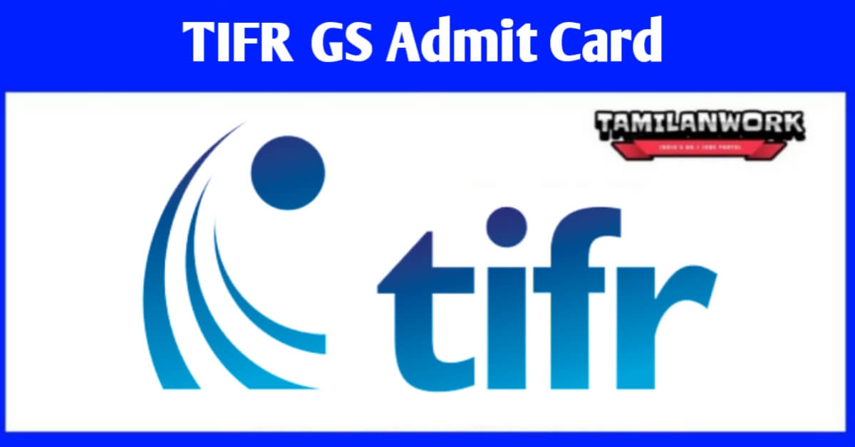 www.univ.tifr.res.in GS Admit Card 2022